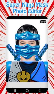 Скачать Super Ninja Mask Photo Editor - Максимальная RU версия 1.4 бесплатно apk на Андроид